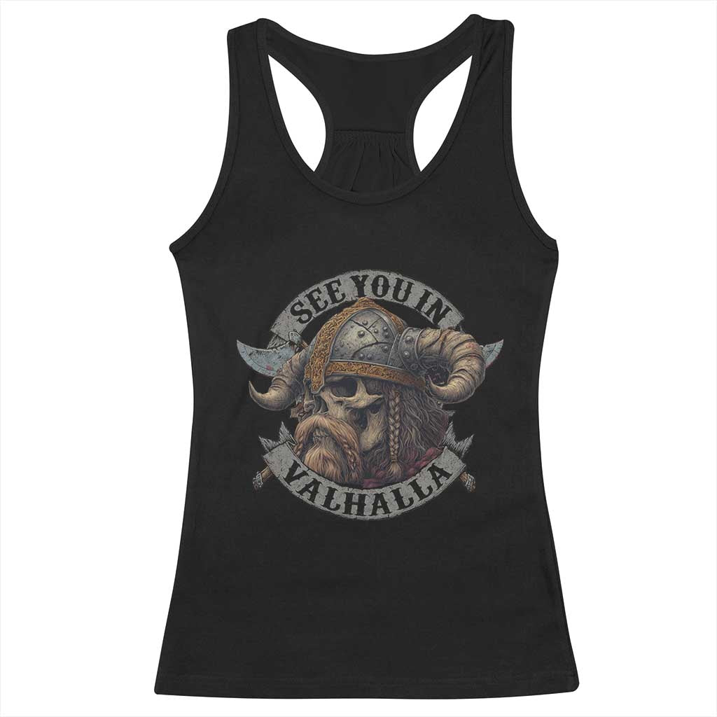 See You In Valhalla Racerback Tank Top Nordic Norse Viking Warrior Skull - Wonder Print Shop