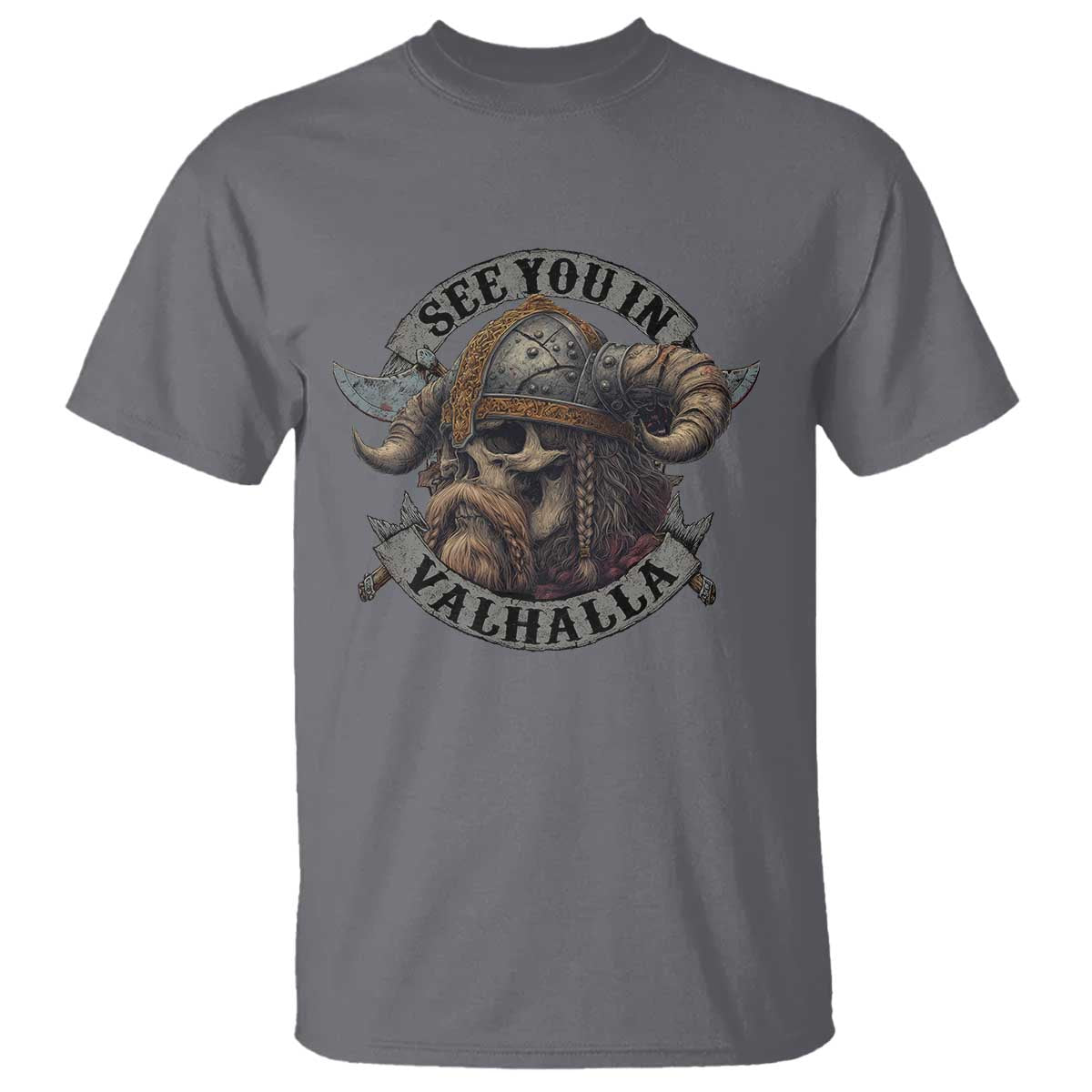 See You In Valhalla T Shirt Nordic Norse Viking Warrior Skull - Wonder Print Shop