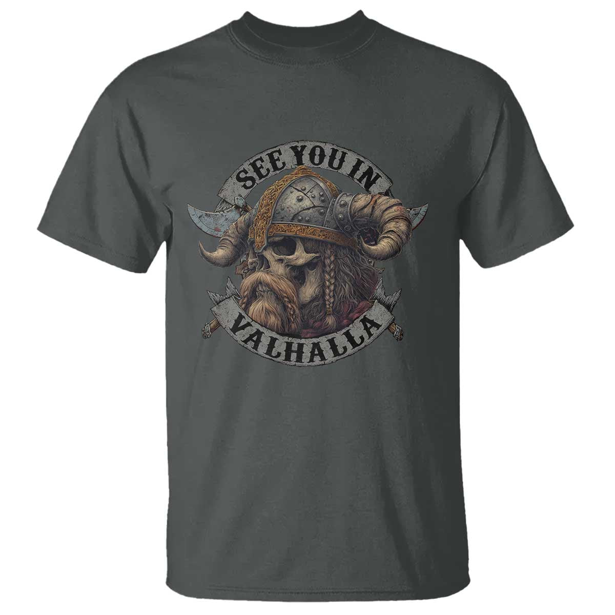 See You In Valhalla T Shirt Nordic Norse Viking Warrior Skull - Wonder Print Shop