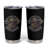 See You In Valhalla Tumbler Cup Nordic Norse Viking Warrior Skull - Wonder Print Shop