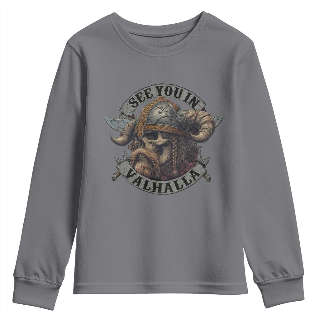See You In Valhalla Youth Sweatshirt Nordic Norse Viking Warrior Skull - Wonder Print Shop