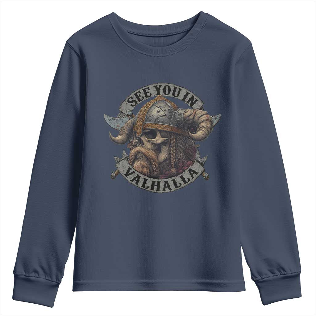 See You In Valhalla Youth Sweatshirt Nordic Norse Viking Warrior Skull - Wonder Print Shop