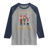 Funny Xmas Nutcracker Raglan Shirt Nuts About Christmas Snowflake - Wonder Print Shop