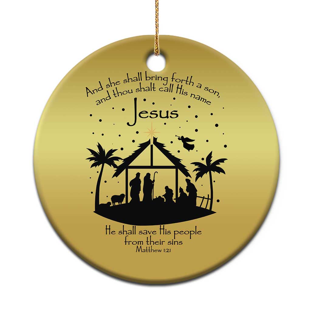 Christian Xmas Christmas Ornament And She Shall Bring Forth A Son And Thou Shalt Call His Name Jesus - Wonder Print Shop
