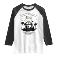 Christian Christmas Raglan Shirt And She Shall Bring Forth A Son And Thou Shalt Call His Name Jesus - Wonder Print Shop