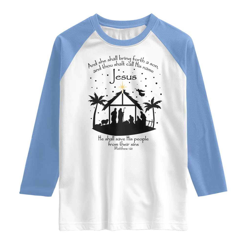 Christian Christmas Raglan Shirt And She Shall Bring Forth A Son And Thou Shalt Call His Name Jesus - Wonder Print Shop