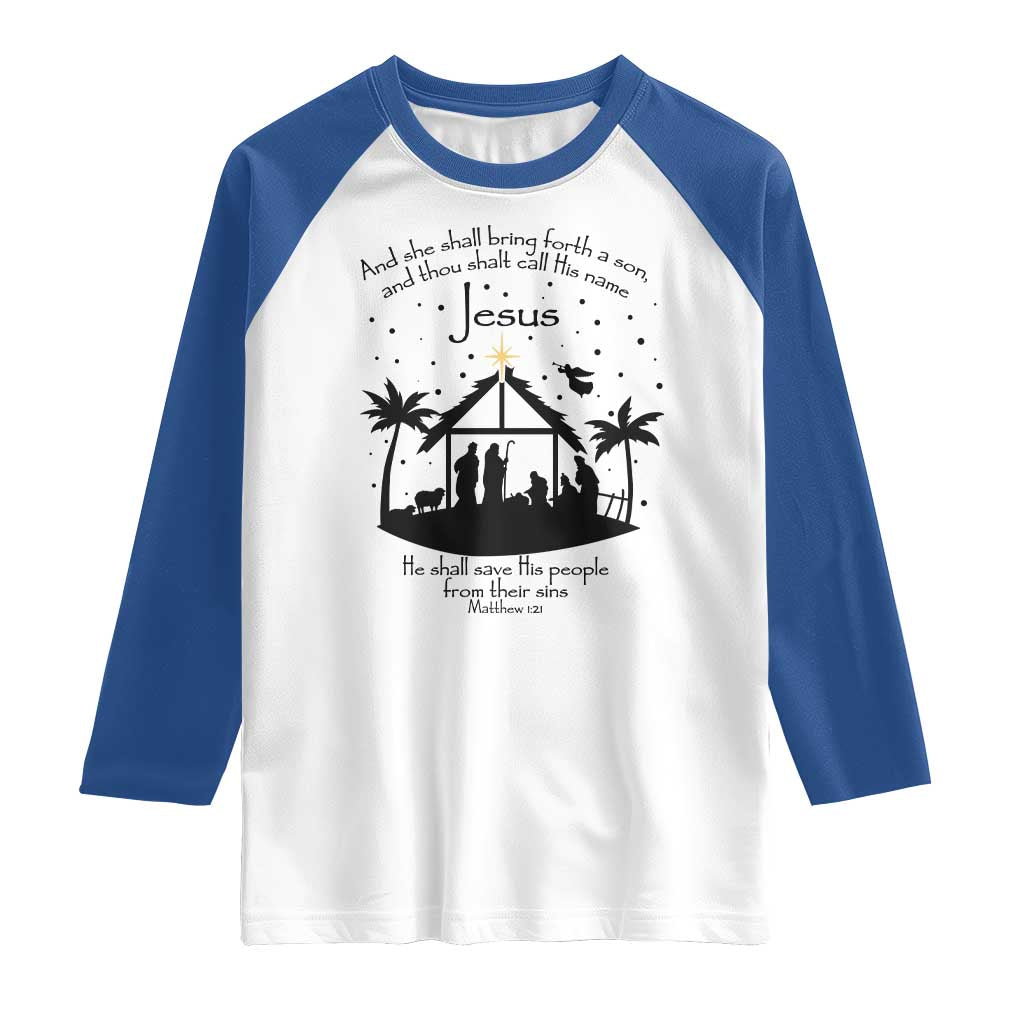 Christian Christmas Raglan Shirt And She Shall Bring Forth A Son And Thou Shalt Call His Name Jesus - Wonder Print Shop