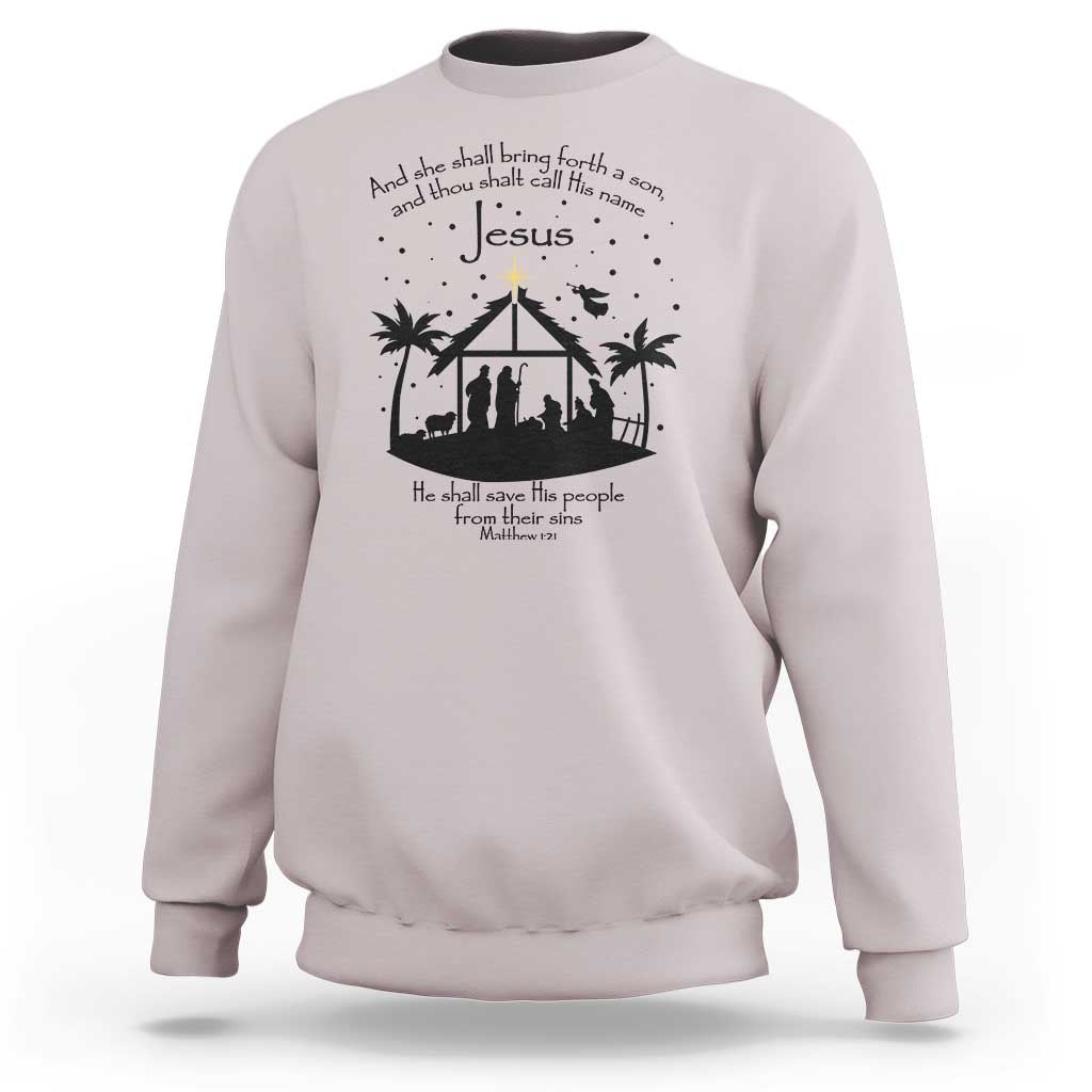 Christian Christmas Sweatshirt And She Shall Bring Forth A Son And Thou Shalt Call His Name Jesus - Wonder Print Shop
