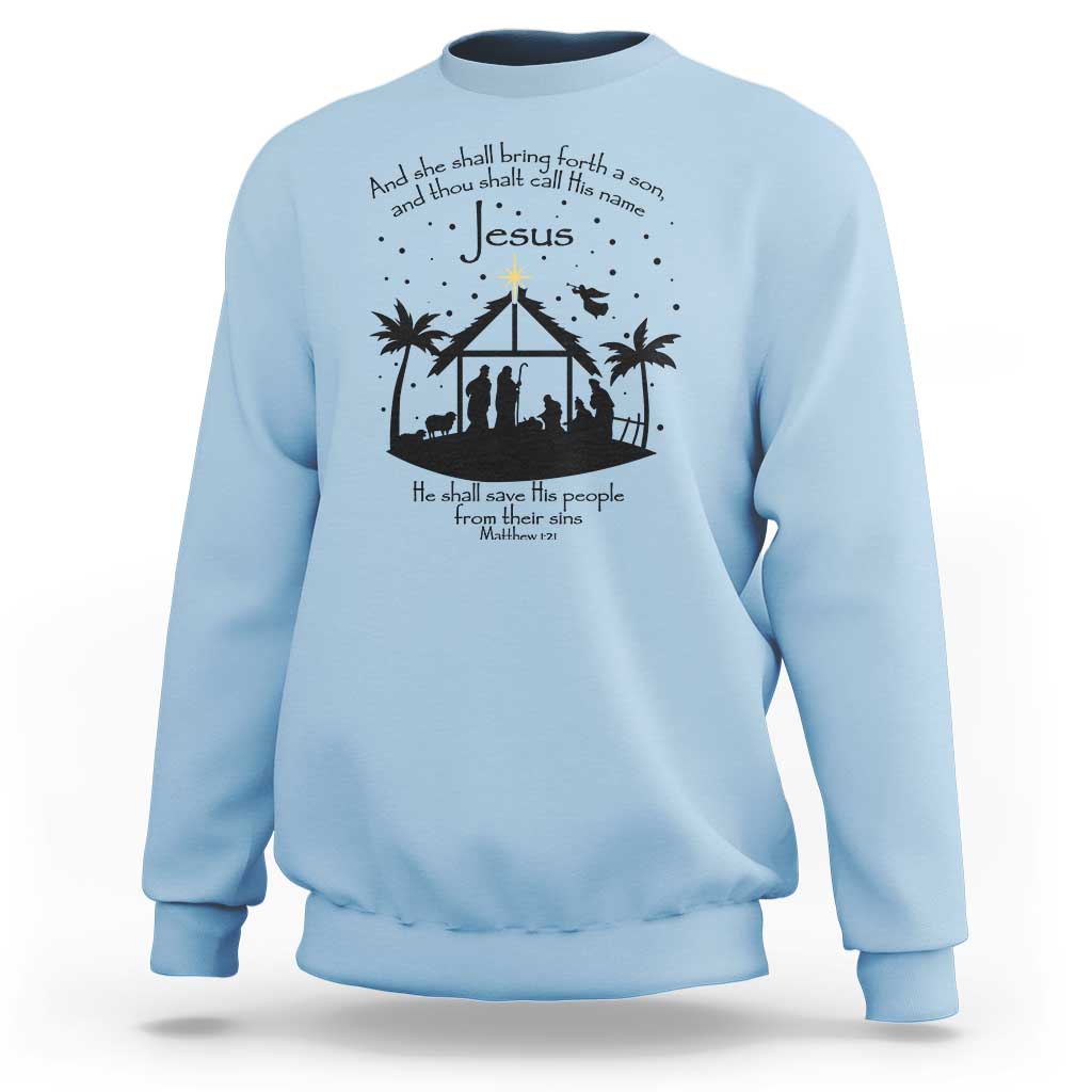 Christian Christmas Sweatshirt And She Shall Bring Forth A Son And Thou Shalt Call His Name Jesus - Wonder Print Shop