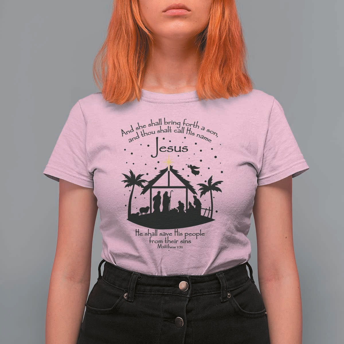Christian Christmas T Shirt For Women And She Shall Bring Forth A Son And Thou Shalt Call His Name Jesus - Wonder Print Shop