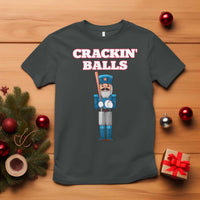 Funny Nutcracker Baseball T Shirt Crackin' Balls Baseball Players - Wonder Print Shop