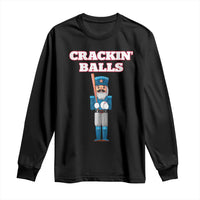 Funny Nutcracker Baseball Long Sleeve Shirt Crackin' Balls Baseball Players