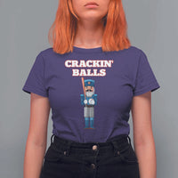 Funny Nutcracker Baseball T Shirt For Women Crackin' Balls Baseball Players - Wonder Print Shop