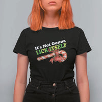 Funny Christmas Candy Cane T Shirt For Women It's Not Gonna Lick Itself - Wonder Print Shop
