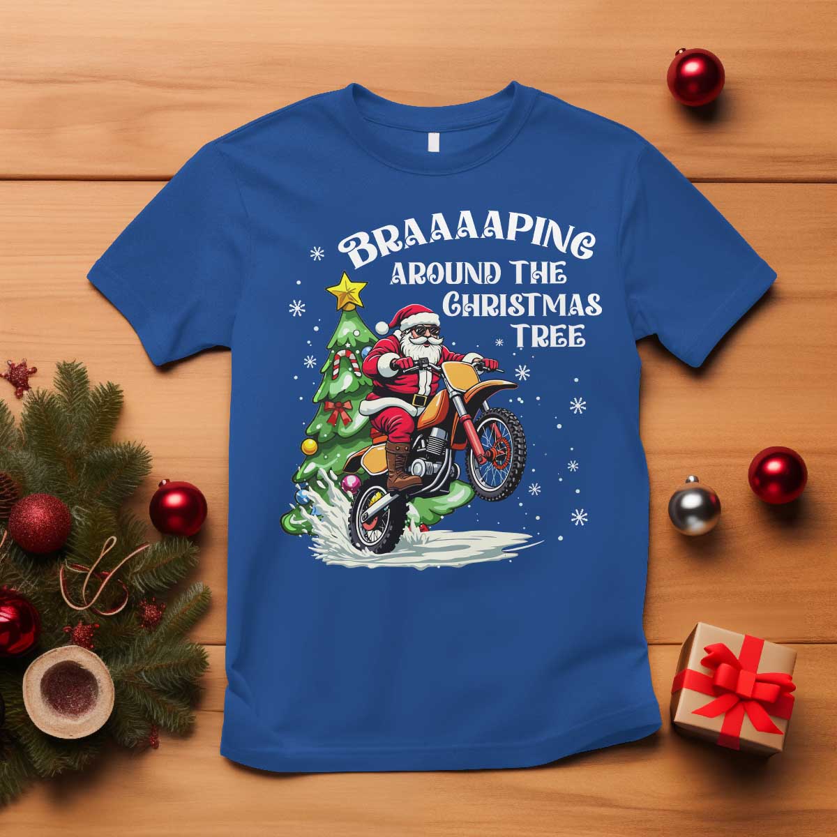 Funny Christmas Biker T Shirt Braaaaping Around The Christmas Tree Dirt Bike Santa - Wonder Print Shop