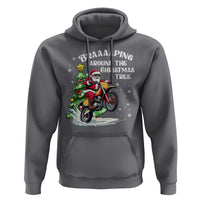 Funny Christmas Biker Hoodie Braaaaping Around The Christmas Tree Dirt Bike Santa