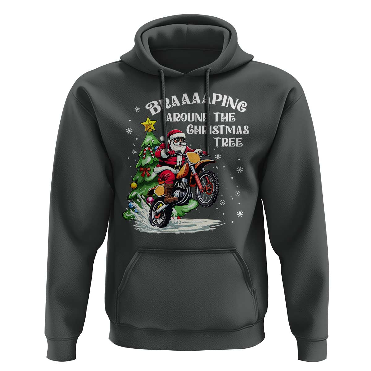 Funny Christmas Biker Hoodie Braaaaping Around The Christmas Tree Dirt Bike Santa