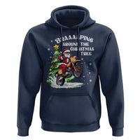 Funny Christmas Biker Hoodie Braaaaping Around The Christmas Tree Dirt Bike Santa