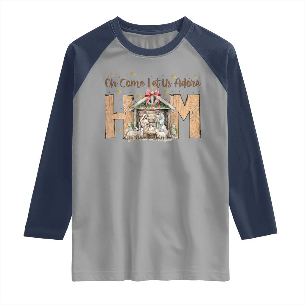 Oh Come Let Us Adore Him Raglan Shirt Christian Christmas Nativity Scene - Wonder Print Shop