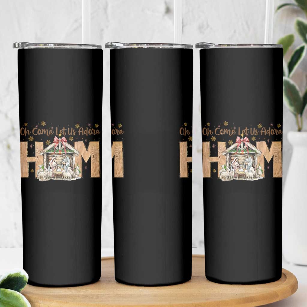 Oh Come Let Us Adore Him Skinny Tumbler Christian Christmas Nativity Scene - Wonder Print Shop