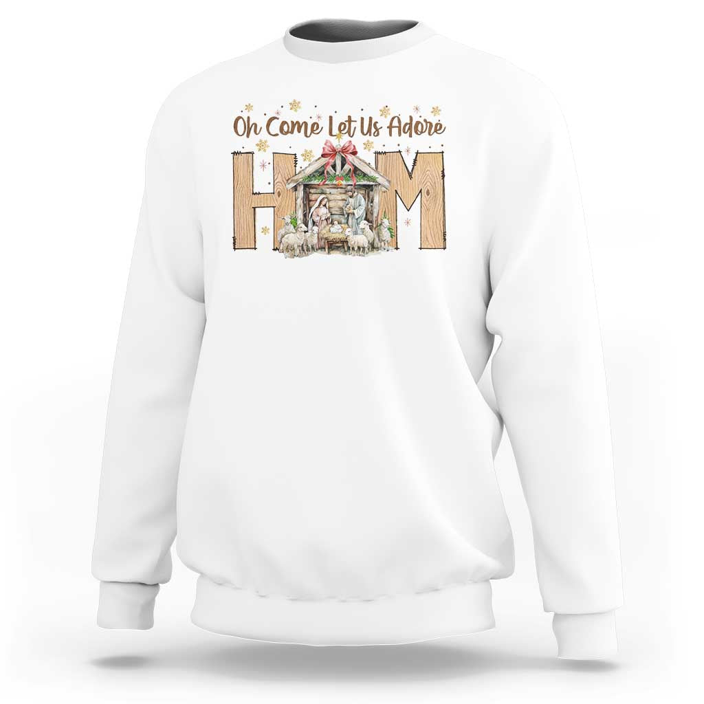 Oh Come Let Us Adore Him Sweatshirt Christian Christmas Nativity Scene - Wonder Print Shop