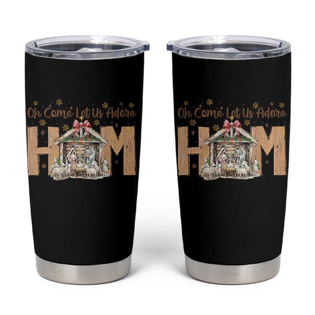 Oh Come Let Us Adore Him Tumbler Cup Christian Christmas Nativity Scene - Wonder Print Shop