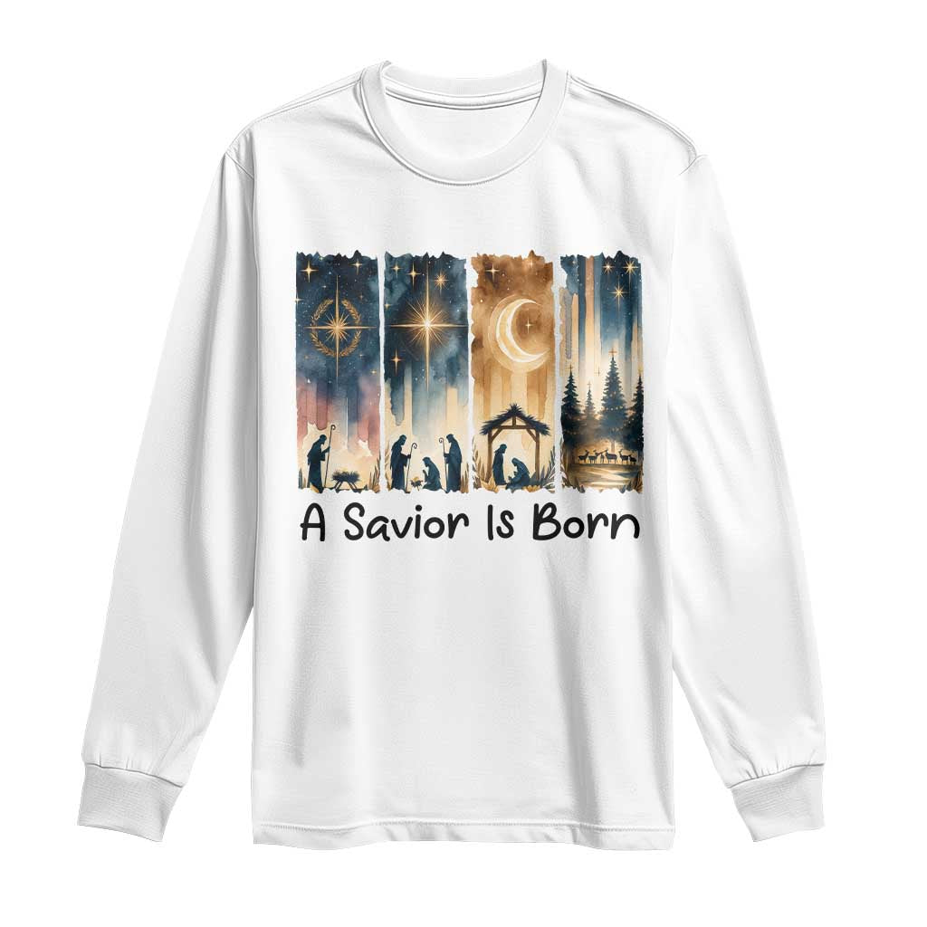 Christian Christmas Long Sleeve Shirt A Savior Is Born Jesus Nativity Scene - Wonder Print Shop