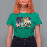 Christian Christmas T Shirt For Women A Savior Is Born Jesus Nativity Scene - Wonder Print Shop