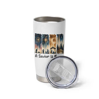Christian Christmas Tumbler Cup A Savior Is Born Jesus Nativity Scene - Wonder Print Shop