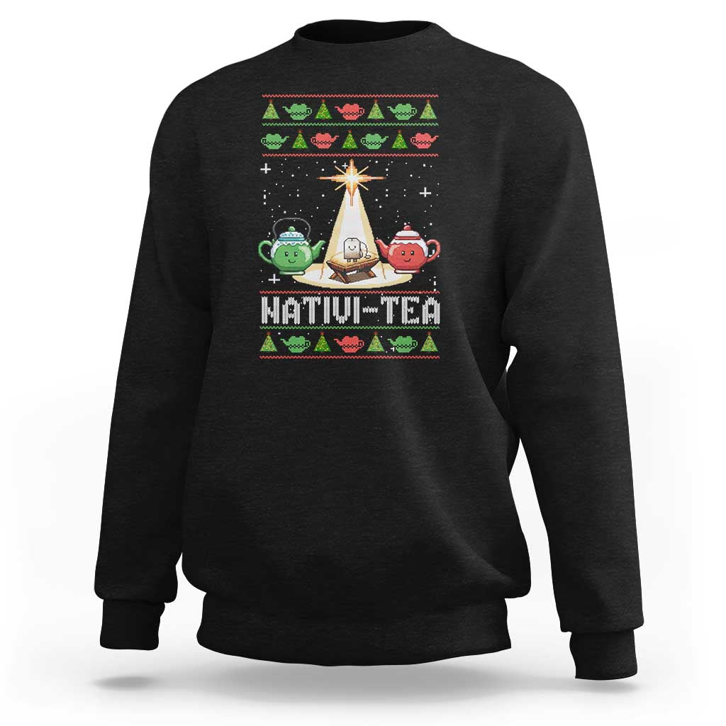 Funny Christmas Tea Lover Sweatshirt Nativi Tea Nativity Scene Christian Xmas - Wonder Print Shop