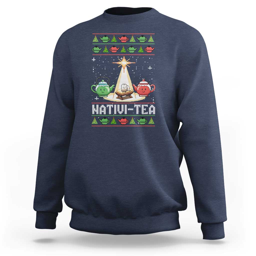 Funny Christmas Tea Lover Sweatshirt Nativi Tea Nativity Scene Christian Xmas - Wonder Print Shop