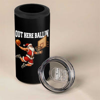 Funny Christmas Basketball 4 in 1 Can Cooler Tumbler Out Here Ballin Xmas Santa Sport - Wonder Print Shop