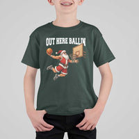 Funny Christmas Basketball T Shirt For Kid Out Here Ballin Xmas Santa Sport - Wonder Print Shop