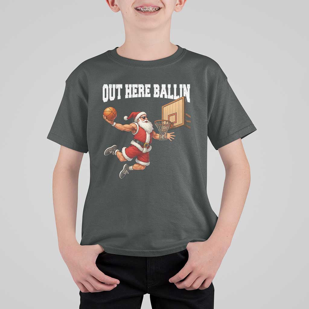 Funny Christmas Basketball T Shirt For Kid Out Here Ballin Xmas Santa Sport - Wonder Print Shop