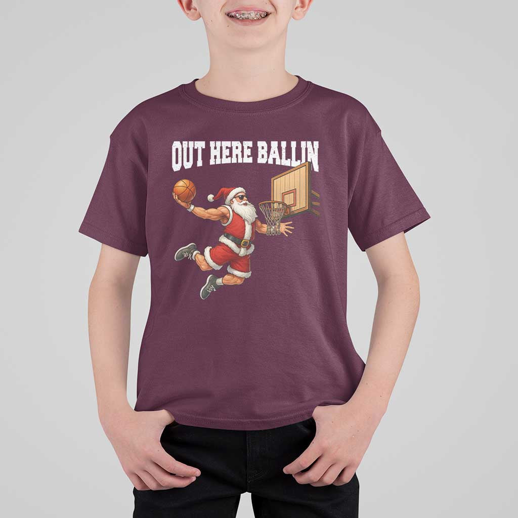 Funny Christmas Basketball T Shirt For Kid Out Here Ballin Xmas Santa Sport - Wonder Print Shop