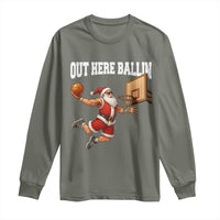 Funny Christmas Basketball Long Sleeve Shirt Out Here Ballin Xmas Santa Sport - Wonder Print Shop