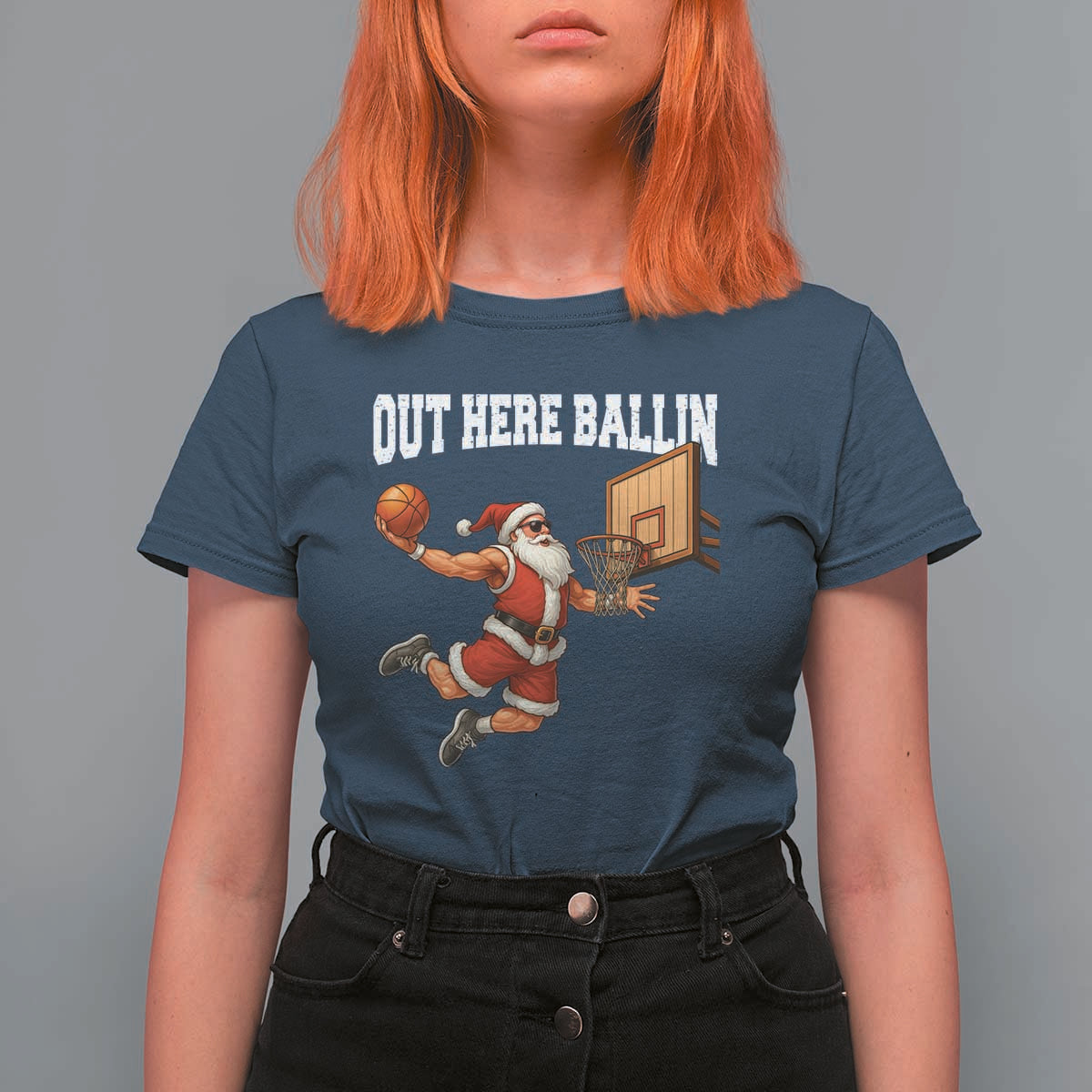 Funny Christmas Basketball T Shirt For Women Out Here Ballin Xmas Santa Sport - Wonder Print Shop