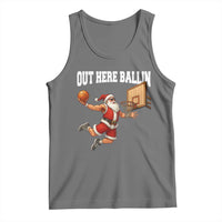 Funny Christmas Basketball Tank Top Out Here Ballin Xmas Santa Sport - Wonder Print Shop