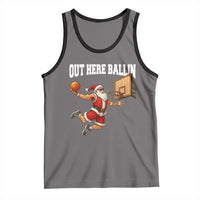 Funny Christmas Basketball Tank Top Out Here Ballin Xmas Santa Sport - Wonder Print Shop
