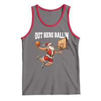 Funny Christmas Basketball Tank Top Out Here Ballin Xmas Santa Sport - Wonder Print Shop