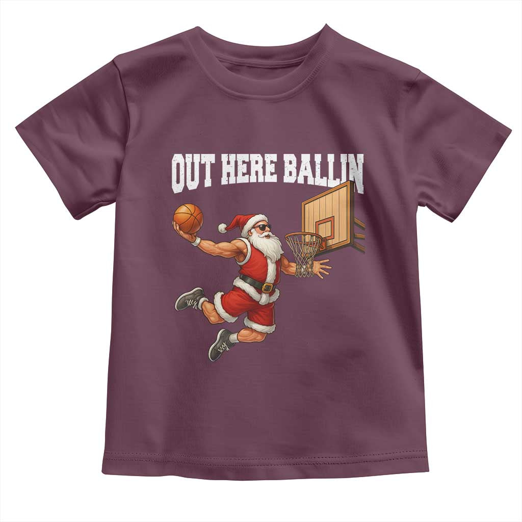 Funny Christmas Basketball Toddler T Shirt Out Here Ballin Xmas Santa Sport - Wonder Print Shop