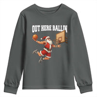 Funny Christmas Basketball Youth Sweatshirt Out Here Ballin Xmas Santa Sport - Wonder Print Shop