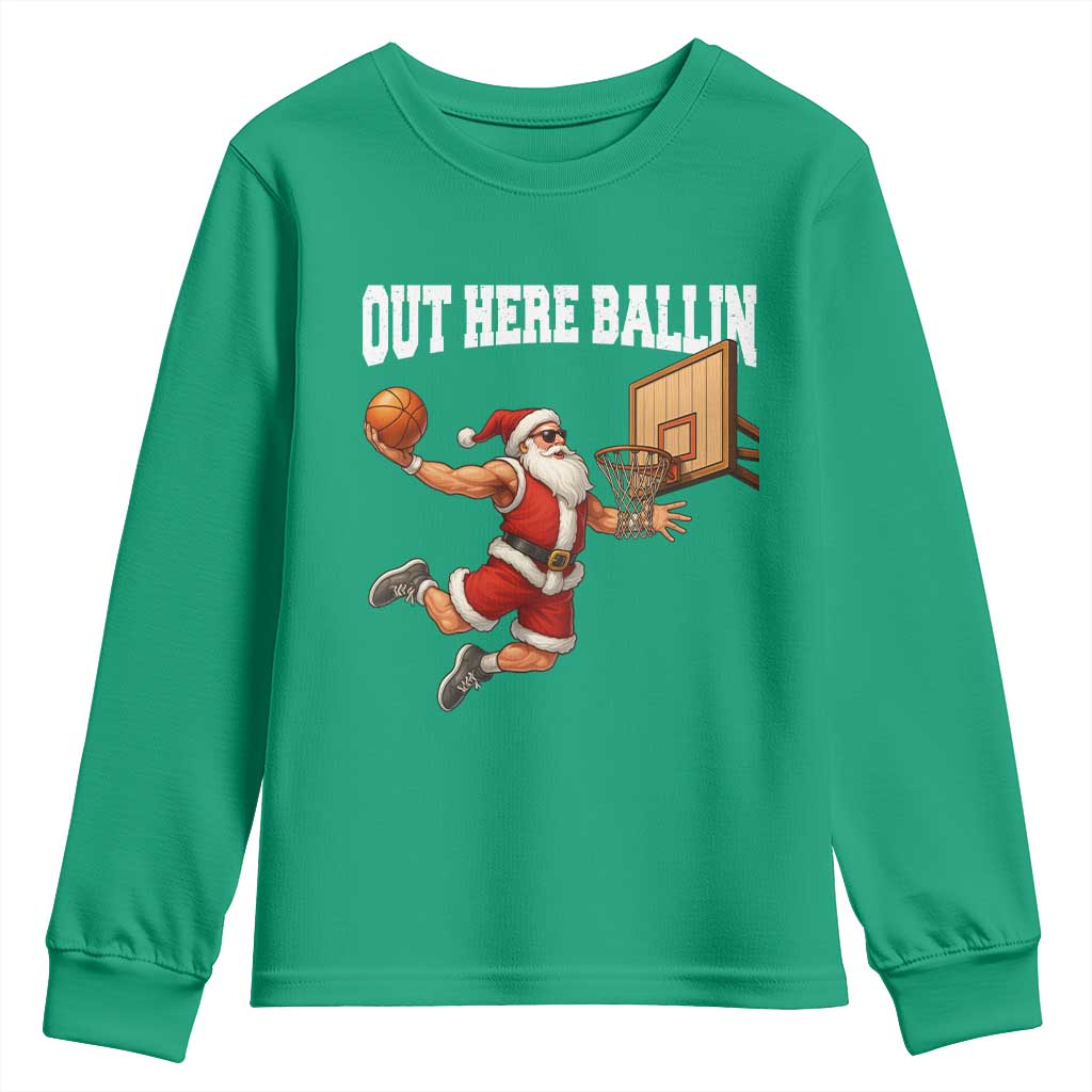 Funny Christmas Basketball Youth Sweatshirt Out Here Ballin Xmas Santa Sport - Wonder Print Shop