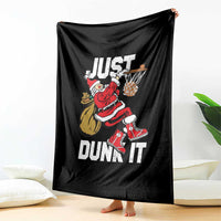 Funny Christmas Basketball Throw Blanket Just Dunk It Xmas Santa Sport - Wonder Print Shop
