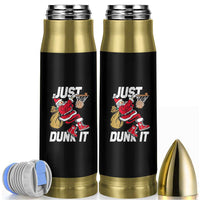 Funny Christmas Basketball Bullet Tumbler Just Dunk It Xmas Santa Sport - Wonder Print Shop