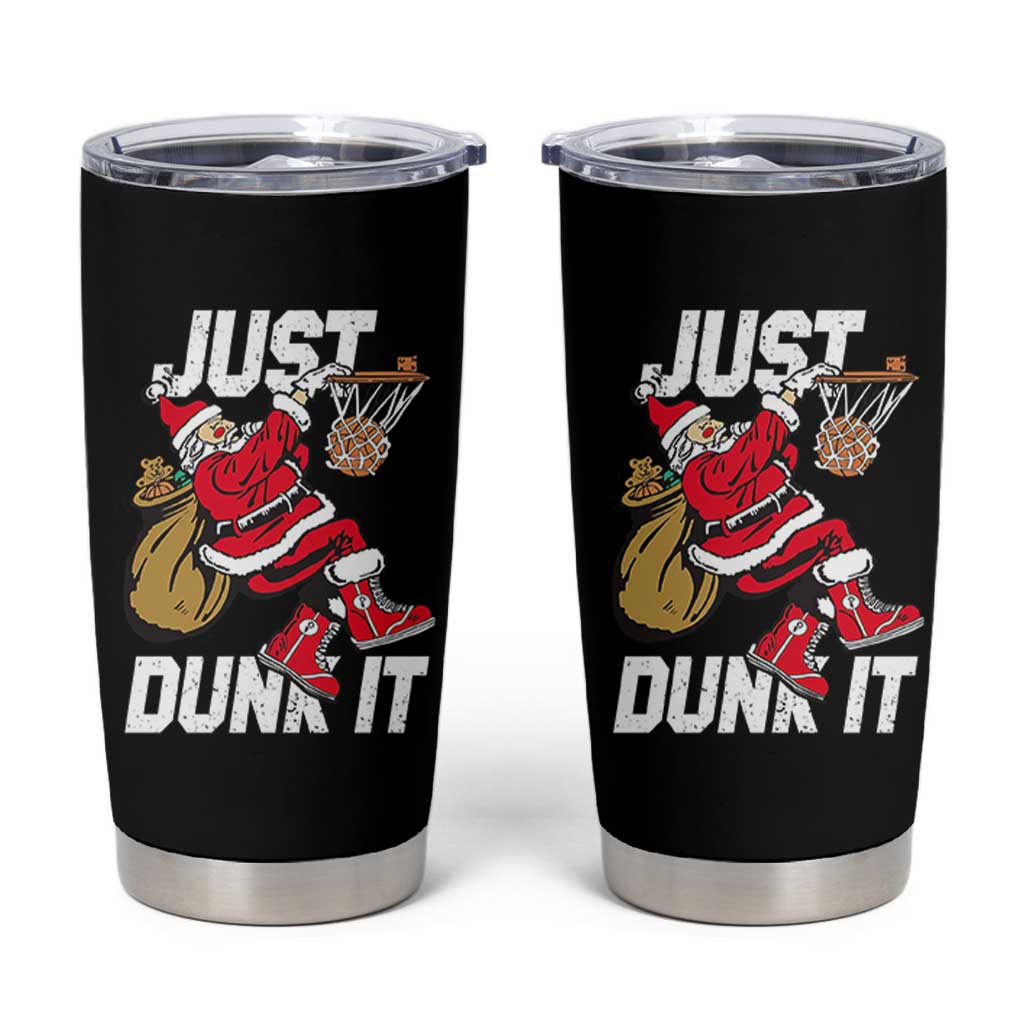 Funny Christmas Basketball Tumbler Cup Just Dunk It Xmas Santa Sport - Wonder Print Shop