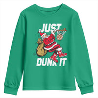 Funny Christmas Basketball Youth Sweatshirt Just Dunk It Xmas Santa Sport - Wonder Print Shop
