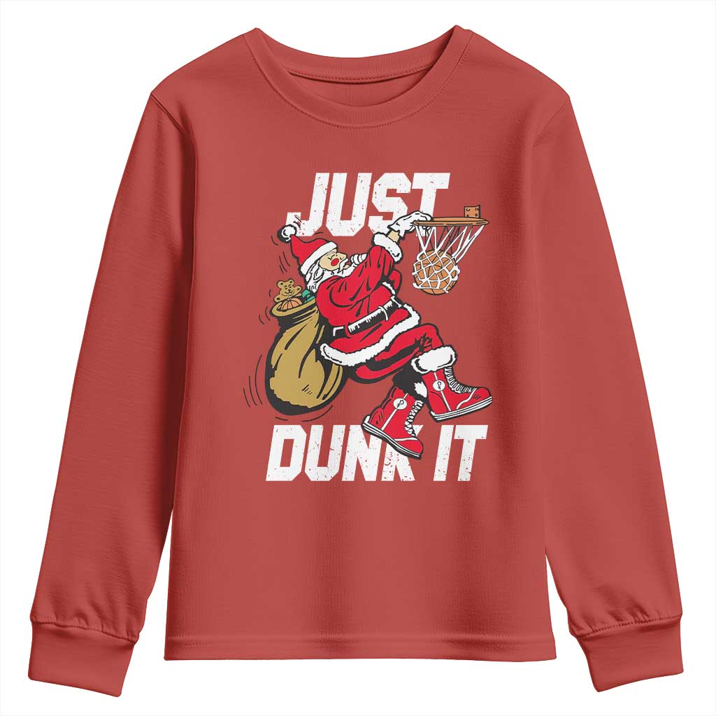 Funny Christmas Basketball Youth Sweatshirt Just Dunk It Xmas Santa Sport - Wonder Print Shop