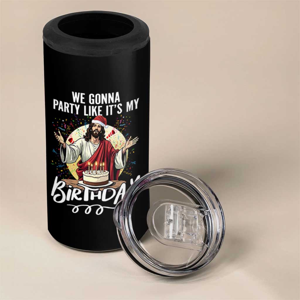 Funny Christian Christmas Birthday 4 in 1 Can Cooler Tumbler We Gonna Party Like It Is My Birthday - Wonder Print Shop