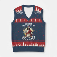Funny Christian Xmas Birthday V-Neck Knit Sweater Vest We Gonna Party Like It Is My Birthday - Wonder Print Shop